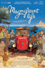 A Magnificent Life