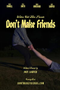 Don’t Make Friends