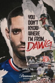 You Don’t Know Where I’m From, Dawg