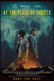 At the Place of Ghosts