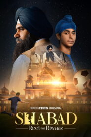 Shabad – Reet aur Riwaaz