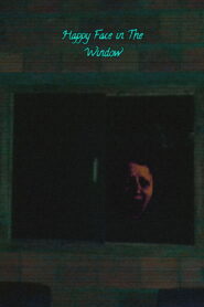 Happy Face In The Window