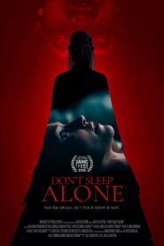 Don’t Sleep Alone