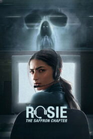 Rosie: The Saffron Chapter