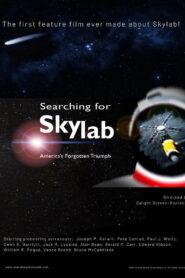 Searching for Skylab, America’s Forgotten Triumph