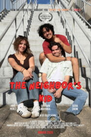 The Neighbor’s Kid