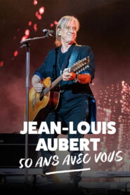 Jean-Louis Aubert – 50 ans avec vous