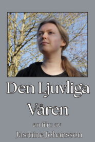 Den Ljuvliga Våren